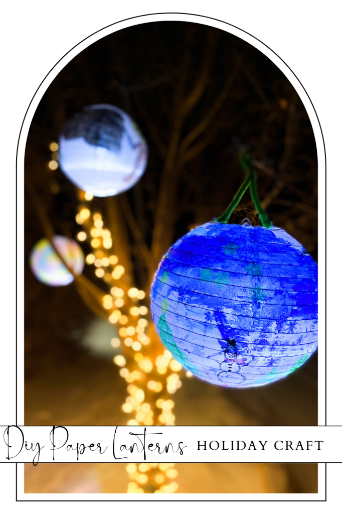 diy paper lanterns-holiday kids craft
